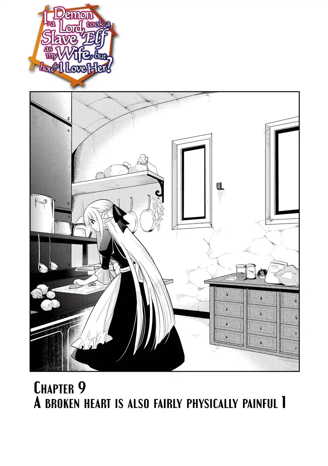 Maou no Ore ga Dorei Elf wo Yome ni Shitanda ga, Dou Medereba Ii? Chapter 9 1